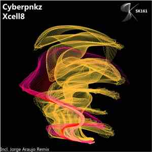 Cyberpunkz - Xcell8