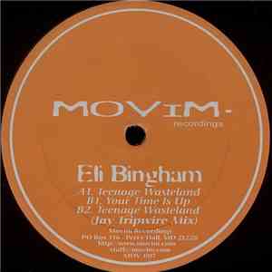 Eli Bingham - Teenage Wasteland
