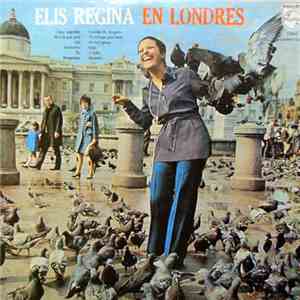 Elis Regina - Elis Regina In London