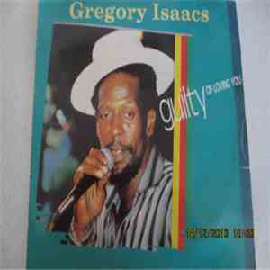 Gregory Isaacs - Guilty Of Loving You