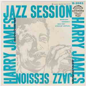 Harry James And His Orchestra - Jazz Session