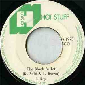 I Roy - The Black Bullet