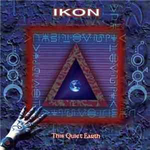 Ikon  - This Quiet Earth