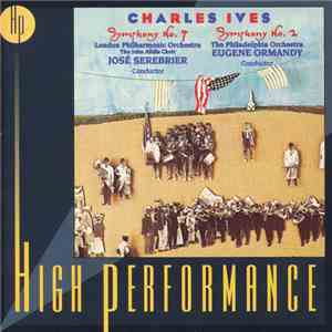Ives - Jose Serebrier, The London Philharmonic Orchestra - Eugene Ormandy,  ...