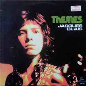 Jacques Blais - Thèmes