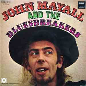 John Mayall And The Bluesbreakers - John Mayall And The Bluesbreakers