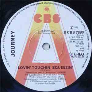 Journey - Lovin', Touchin', Squeezin'