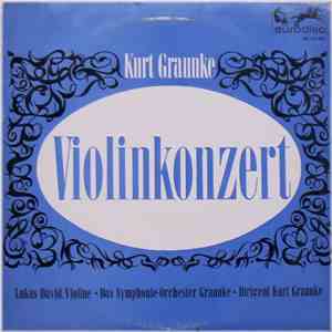 Kurt Graunke - Violinkonzert