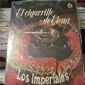 Los Imperiales - El Cigarrillo De Elena