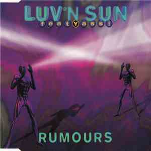 Luv'n Sun Feat. Yassi - Rumours