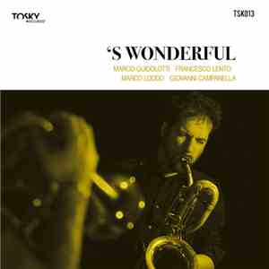Marco Guidolotti - 'S Wonderful