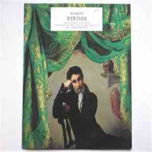 Massenet - Werther (Excerpts)