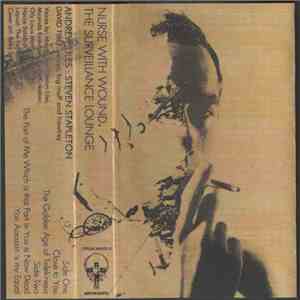 Nurse With Wound - The Surveillance Lounge