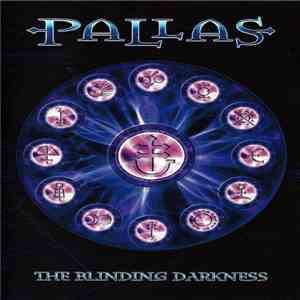 Pallas  - The Blinding Darkness