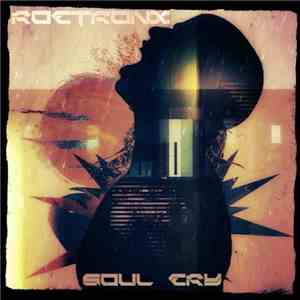 Roctronx - Soul Cry