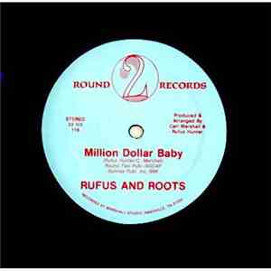 Rufus & Roots - Million Dollar Baby