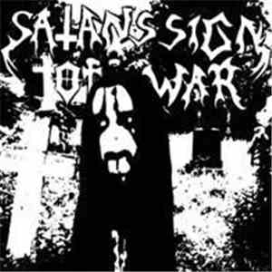 Satans Sign Of War - Satans Sign Of War