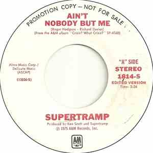 Supertramp - Ain't Nobody But Me / Sister Moonshine