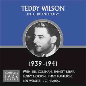 Teddy Wilson - In Chronology - 1939-1941