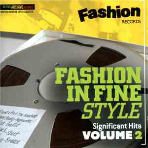 Various - Fashion In Fine Style - Significant Hits Volume 2