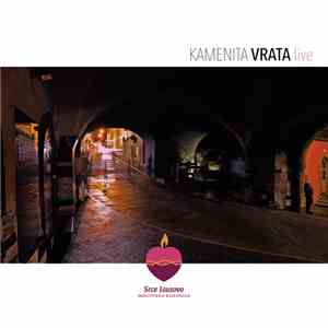 Various - Kamenita Vrata (Live)