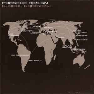 Various - Porsche Design Global Grooves 1