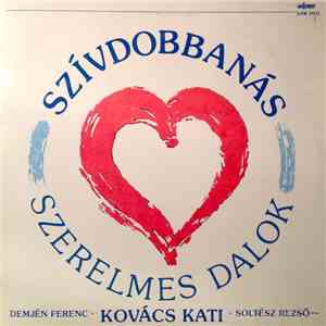 Various - Szívdobbanás - Szerelmes Dalok