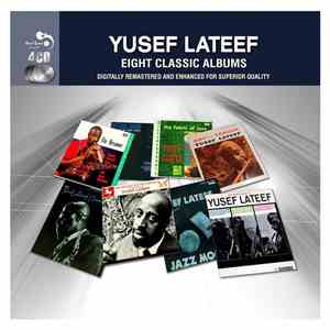 Yusef Lateef - Eight Classic Albums