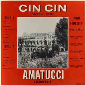 Amatucci Quintet - Cin Cin With The Amatucci Quintet