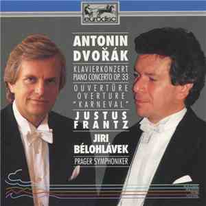 Antonin Dvořák, Justus Frantz, Jiri Bélohlávek, Prager Symphoniker - Klavie ...