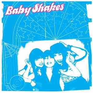 Baby Shakes - The First One