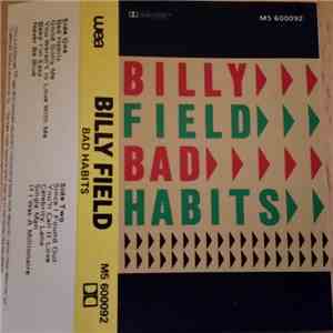 Billy Field - Bad Habits