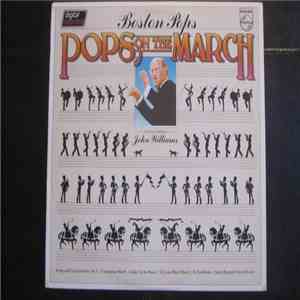 Boston Pops Conducted By John Williams  - Pops on the March