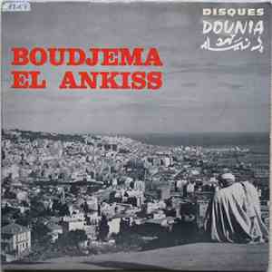 Boudjema El Ankiss - Lik Amri Ya Rab