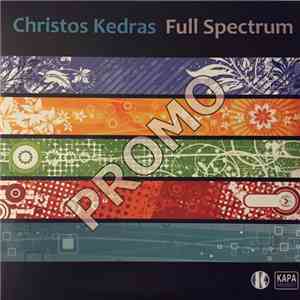 Christos Kedras - Full Spectrum