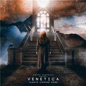 Costa Pantazis Presents. Venetica - Always Coming Home