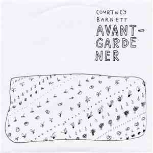Courtney Barnett - Avant Gardener