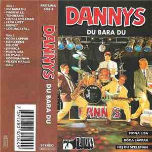 Dannys - Du Bara Du