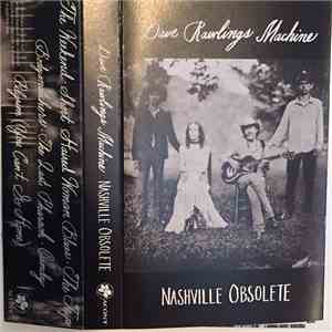 Dave Rawlings Machine - Nashville Obsolete