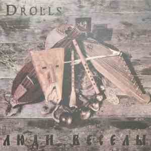 Drolls - Люди весёлы
