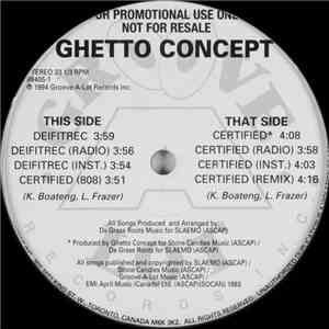 Ghetto Concept - Deifitrec / Certified