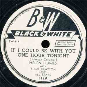Helen Humes With Buck Clayton And All Stars - If I Could Be With You One Ho ...