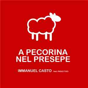 Immanuel Casto feat. Paolo Tuci - A Pecorina Nel Presepe