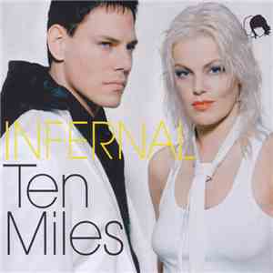 Infernal - Ten Miles
