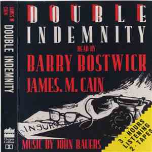 James M. Cain - Double Indemnity