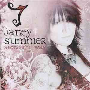 Janey Summer - Along The Way