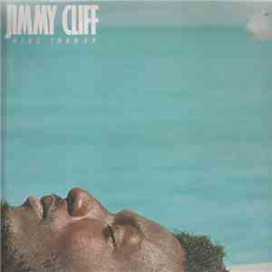Jimmy Cliff - Give Thankx