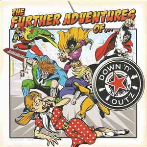 Joe Elliott's Down 'N' Outz - The Further Adventures Of....