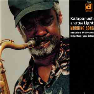Kalaparush And The Light  - Morning Song