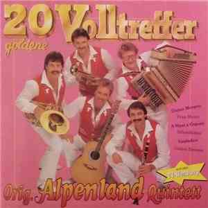 Orig. Alpenland Quintett - 20 Volltreffer